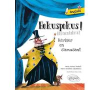Hokuspokus • Réviser son anglais en s'amusant [A1-A2]