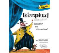 Hokuspokus • Réviser son anglais en s'amusant [A1-A2]