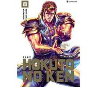 Hokuto No Ken - (Réédition) T08 Buronson (Auteur), Tetsuo Hara (Auteur)
