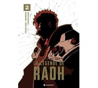 Hokuto No Ken (Spin Off) Raoh T02 Tetsuo Hara (Auteur), Buronson (Auteur), Yuko Osada (Auteur)
