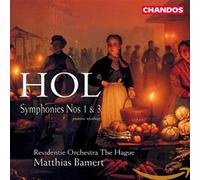 Hol, R. - Symphonies No.1&3