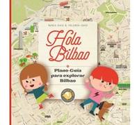 Hola Bilbao - [Livre en VO] Isasi, Nerea (Auteur)