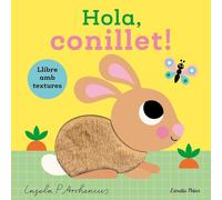Hola, conillet! Llibre amb textures