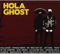 Hola Ghost – Man They Couldn't Hang