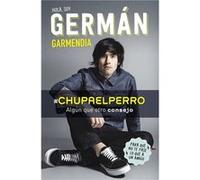 Hola Soy Germán - Garmendia, Germán Garmendia, Germán (Auteur)