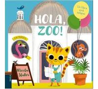 Hola, Zoo! - [Livre en VO] Slater, Nicola (Auteur)