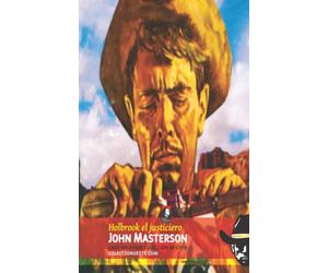 Holbrook el justiciero (Colección Oeste)
