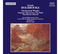 Holbrooke - Oeuvres pour orchestre