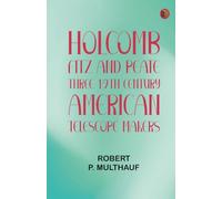 Holcomb Fitz and Peate: Three 19th Century American Telescope Makers