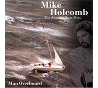Holcomb, Mike - Man Overboard