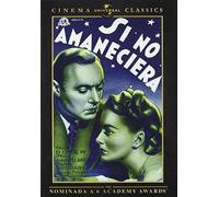 Hold Back The Dawn (1941) / Si No Amaneciera