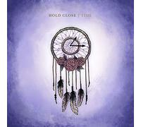 Hold Close - Time