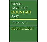 Hold Fast The Mountain Pass