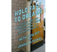 Hold Fast To Dreams