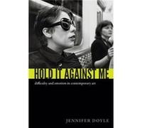 Hold It Against Me by Jennifer Doyle Inconnu (Auteur)