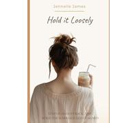 Hold It Loosely: Step Up, Hand It Back, and Build the Marriage God Designed