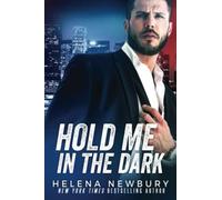 Hold Me In The Dark