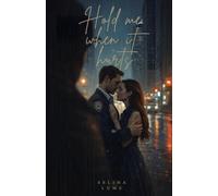 Hold me when it hurts