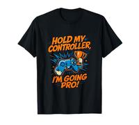 Hold My Controller, dessin animé de jeu Im Going Pro T-Shirt