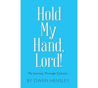 Hold My Hand, Lord!