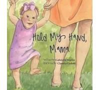 Hold My Hand, Mama