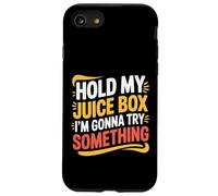 Hold My Juice Box I'm Gonna Try Something Toddler Dare |- Coque pour iPhone SE (2020) / 7/8