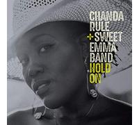 Chanda rule and sweet emma band - Hold on [Import]