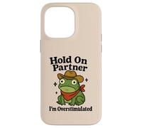 Hold on Partner Frog Funny Western Cowboy Anxiété Humour Coque pour iPhone 14 Pro Max