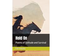 Hold On: Poems of Solitude and Survival