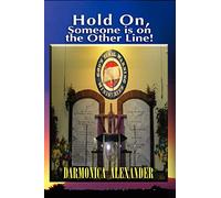 Hold On, Someone is on the Other Line!