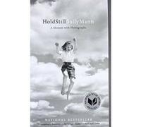 Hold Still: A Memoir with Photographs - [Version Originale] Sally Mann (Auteur)