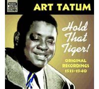 Art Tatum – Hold That Tiger (1933–1940) – CD