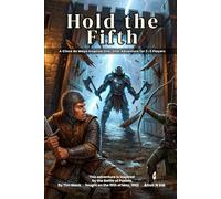 Hold the Fifth | A Cinco de Mayo inspired One-Shot Adventure for 2-3 Players: A ready to run no prep tabletop RPG session