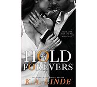 Hold The Forevers