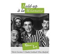 Hold-Up À La Milanaise