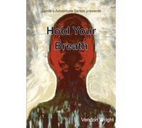 Hold Your Breath