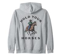 Hold Your Horses Cowboy Sweat à Capuche