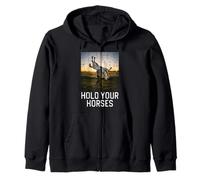 Hold Your Horses Funny Saying Meme Humour Men Women Kids Sweat à Capuche