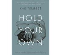 Hold Your Own Poems by Kae Tempest Kae Tempest (Auteur)