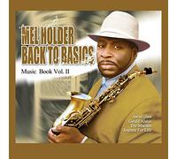 Holder, Mel - Back to Basics: Music..