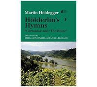Holderlin's Hymns "Germania" And "The Rhine