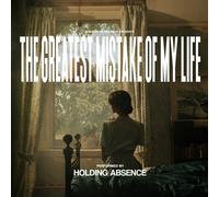 HOLDING ABSENCE - THE GREATEST MISTAKE OF MY LIFE CD NEUF