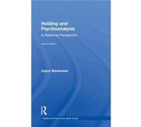 Holding and Psychoanalysis 2nd edition by Slochower Joyce Anne The City University of New York USA Hardcover Book Slochower Joyce Anne The City University of New York USA (Auteur)