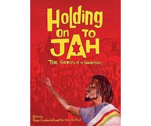 Holding on to Jah