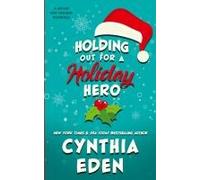 Holding Out For A Holiday Hero