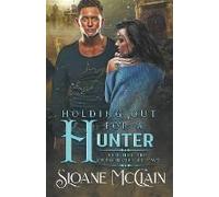 Holding Out For A Hunter