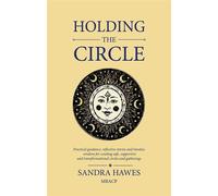 Holding the Circle - Sandra Hawes - 3 Birds of Rhiannon - ebook (ePub) - Livre