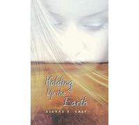 Holding Up The Earth