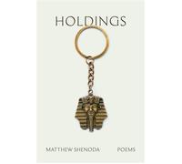 Holdings Poems - Matthew Shenoda - Knopf - ebook (ePub) - Livre