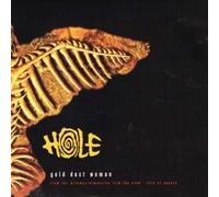 Hole - Gold Dust Woman/Spit [Vinyl Single]